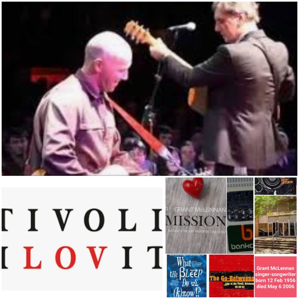 Main image of collage :On stage at The Tivoli Brisbane 2006, Grant McLennan smiling with his back to crowd and Robert Forster facing the crowd before a microphone. many fans appearing over the stage edge at the musicians.
Intermission CD front cover, Movie-what the bleep do we know, Schonell Theatre front entrance.